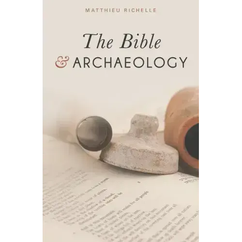 The Bible and Archaeology