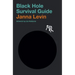 Black Hole Survival Guide