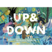 Up & Down: Explore the World Above and Below