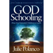 God Schooling: How God Intended Children to Learn