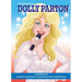 It's Her Story Dolly Parton a Graphic Novel