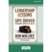 Leadership Lessons from a UPS Driver: Delivering a Culture of We, Not Me (16pt Large Print Edition)