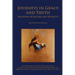 Journeys in Grace and Truth: Revisiting Scripture and Sexuality