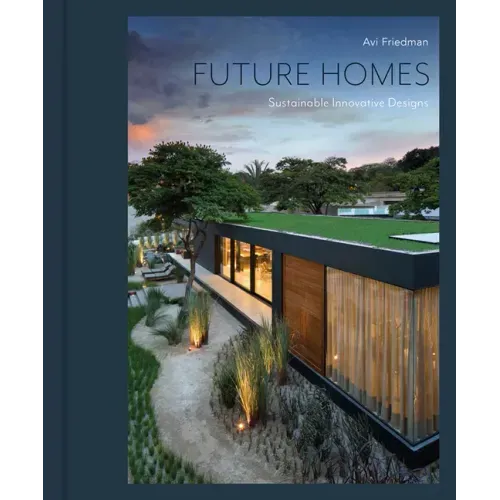 Future Homes: Sustainable Innovative Designs