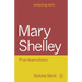 Mary Shelley: Frankenstein