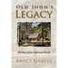 Old John's Legacy
