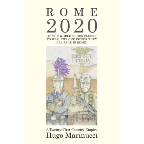 Rome 2020: A Twenty-First Century Empire