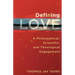 Defining Love: A Philosophical, Scientific, and Theological Engagement