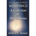 Wanderings - A Collection of Six Short Stories