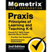 Praxis Principles of Learning and Teaching K-6: Praxis PLT 5622 Exam Secrets Study Guide, Practice Test Questions, Detailed Answer Explanations: [2nd