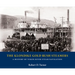 The Klondike Gold Rush Steamers: A History of Yukon River Steam Navigation