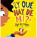 Y Que Hay de Mi? Dijo La Pulga