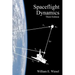 Spaceflight Dynamics: Third Edition