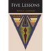 Five Lessons