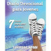 Diario Devocional para Jovenes: 7 Pasos para Leer la Biblia