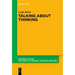 Talking about Thinking: Language, Thought, and Mentalizing