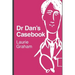 Dr Dan's Casebook