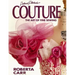 Couture: The Art of Fine Sewing