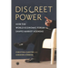 Discreet Power: How the World Economic Forum Shapes Market Agendas