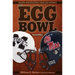 The Egg Bowl: Mississippi State vs. OLE Miss, Second Edition