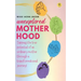 Unexplored Motherhood
