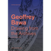 Geoffrey Bawa: Drawing from the Archives