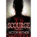 Scourge - A Medical Thriller