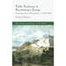 Public Pantheons in Revolutionary Europe: Comparing Cultures of Remembrance, C. 1790-1840