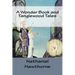 A Wonder Book and Tanglewood Tales