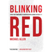 Blinking Red: Crisis and Compromise in American Intelligence After 9/11