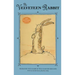 The Velveteen Rabbit: 100th Anniversary Edition
