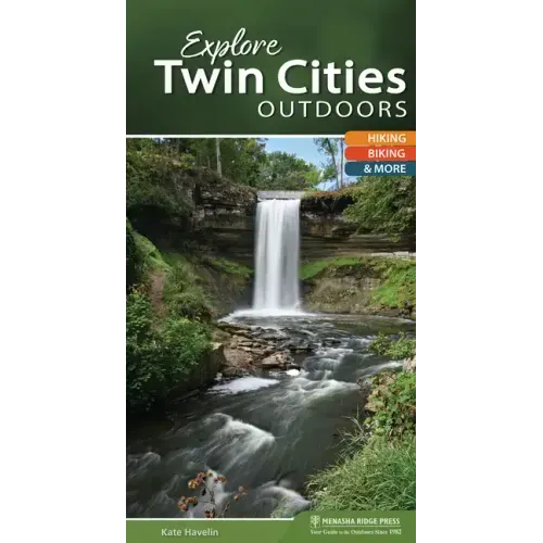 Explore Twin Cities Outdoors: Hiking, Biking, & More