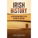 Irish History: A Captivating Guide to the History of Ireland