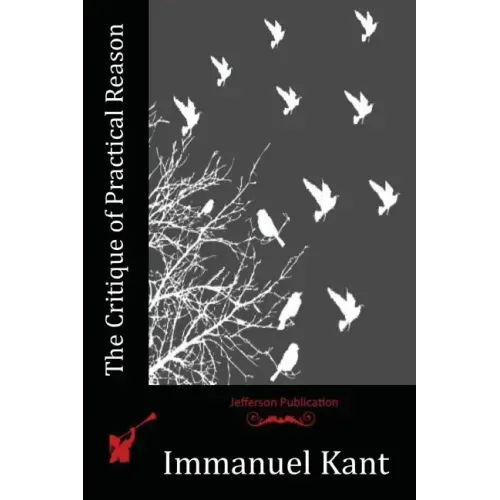 The Critique of Practical Reason