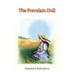 The Porcelain Doll