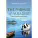 The Promise of Paradise: Utopian Communities in British Columbia