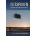 Outspoken: A Manifesto for the Twenty-First Century