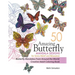 50 Amazing Butterfly Mandala Designs For Stress Relief and Relaxation - Butterfly Mandalas From Around the World: Creative Adult Coloring Book