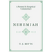 Nehemiah: A Pastoral and Exegetical Commentary