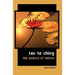 Tao te Ching: The Poetry of Nature