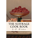 The Suffrage Cook Book