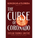 Kingdom of Florida: The Curse of Coronado