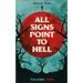 All Signs Point to Hell: Vol. 2