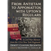 From Antietam to Appomattox with Upton's Regulars: A Civil War Memoir from the 121st New York Regiment