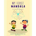 My First Mandala: Contains thick lines for children to develop fine motor skills.