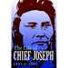 The Life of Chief Joseph