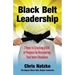 Black Belt Leadership: Creating a Life of Purpose by Discovering your Inner Champion