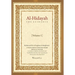Al - Hidayah (The Guidance): A Translation Of Al Hidayah Fi Sharh Bidayat Al Mubtadi - Volume 1: A Classical Manual of Hanafi Law