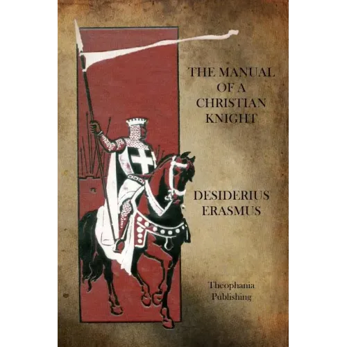 The Manual of a Christian Knight