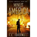 Minus America: A Post-Apocalyptic Survival Thriller